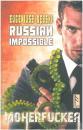 Russian impossible