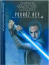 Biblioteka Mdrego Dziecka. Star Wars. Ostatni Jedi. Podr Rey