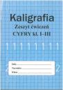 Kaligrafia. Zeszyt wicze. Cyfry, klasa 1-3