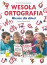 Wesoa ortografia. Wiersze dla dzieci