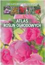 Atlas rolin ogrodowych. 200 gatunkw ozdobnych
