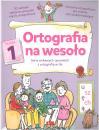 Ortografia na wesoo klasa 1