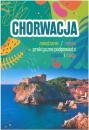 Chorwacja. Zwiedzanie relaks