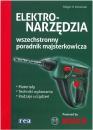 Elektronarzdzia wszechstronny poradnik majsterkowicza