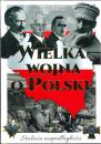 Wielka wojna o polsk