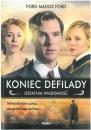 Koniec defilady. Ostatnia wiadomo