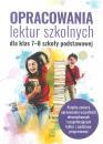 Opracowania lektur szkolnych dla klas 7-8 szkoy podst.