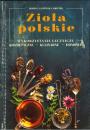 Zioa polskie. Wykorzystanie lecznicze