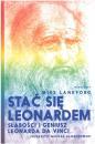Stać się Leonardem