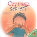 Porozmawiajmy o tym! Czy masz sekret?