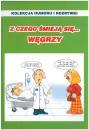 Z czego miej si Wgrzy
