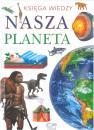 Nasza planeta ksiga wiedzy