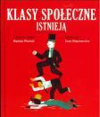 Klasy spoeczne istniej