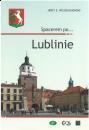 Spacerem po... Lublinie 