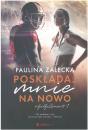Poskadaj mnie na nowo