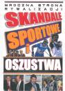 Skandale spotrowe i oszustwa