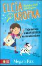Elcia i Kropka. Tajemnica zaginionych szczeniaczkw