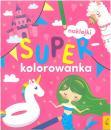 Superkolorowanka Moja rowa
