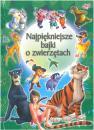 Najpikniejsze bajki o zwierztach