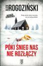 Pki nieg nas nie rozczy