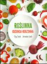 Roślinna kuchnia rodzinna