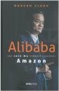 Alibaba jak Jack Ma stworzy chiski Amazon