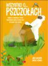 Wszystko o... pszczołach