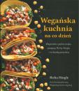 Wegańska kuchnia na co dzień