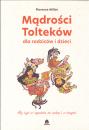 Mądrości Tolteków dla rodziców i dzieci