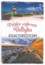 Polskie wybrzee Batyku. Atlas turystyczny