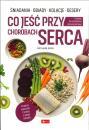 Co jeść przy chorobach serca